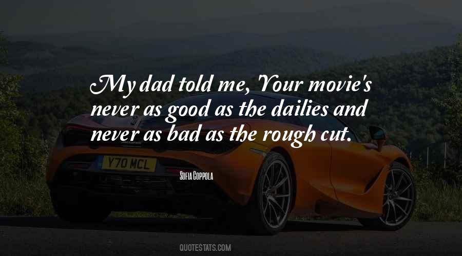 Bad Dad Quotes #1382574