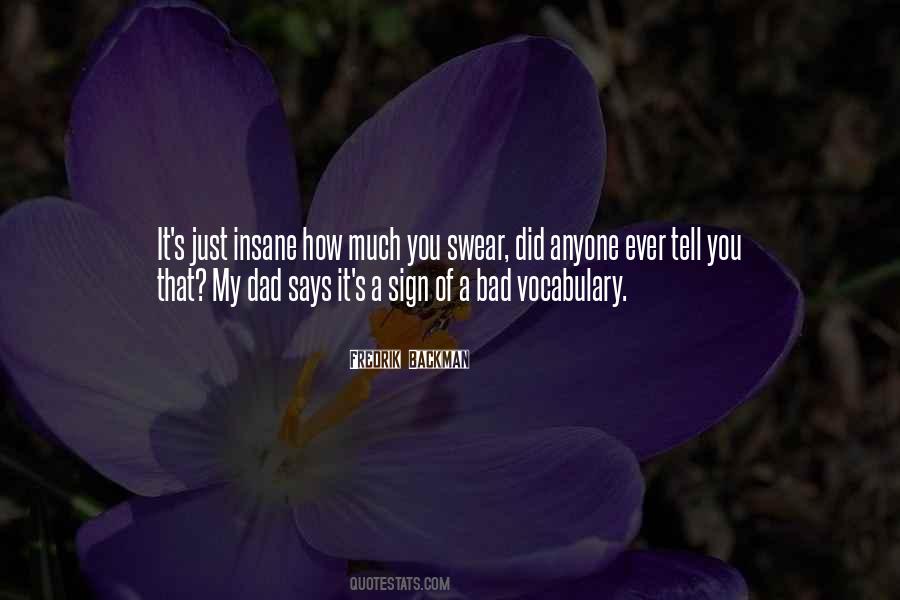 Bad Dad Quotes #1858260