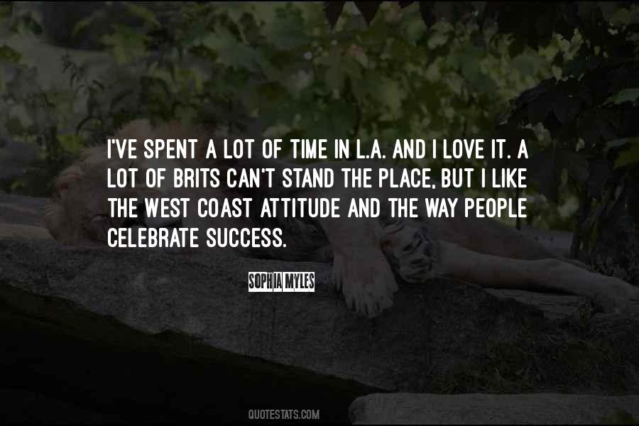 Quotes About The West Coast #1209174