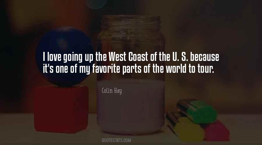 Quotes About The West Coast #1450088