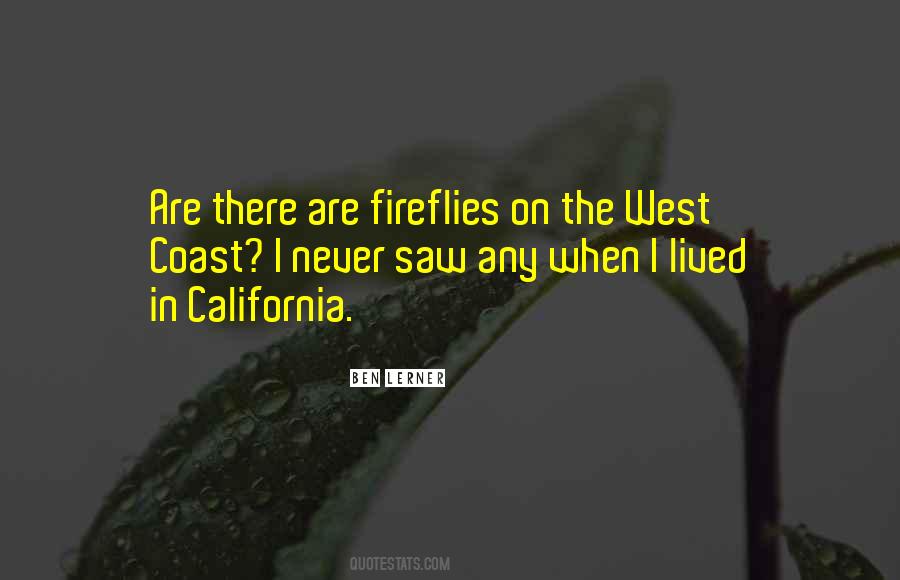 Quotes About The West Coast #1592647