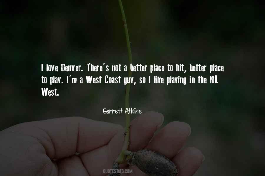 Quotes About The West Coast #16102