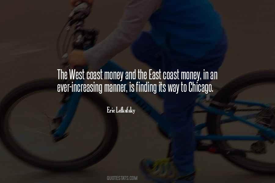 Quotes About The West Coast #1693774