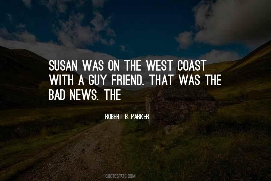 Quotes About The West Coast #1802212