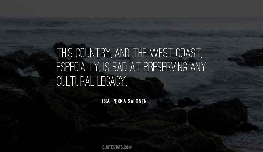 Quotes About The West Coast #244944