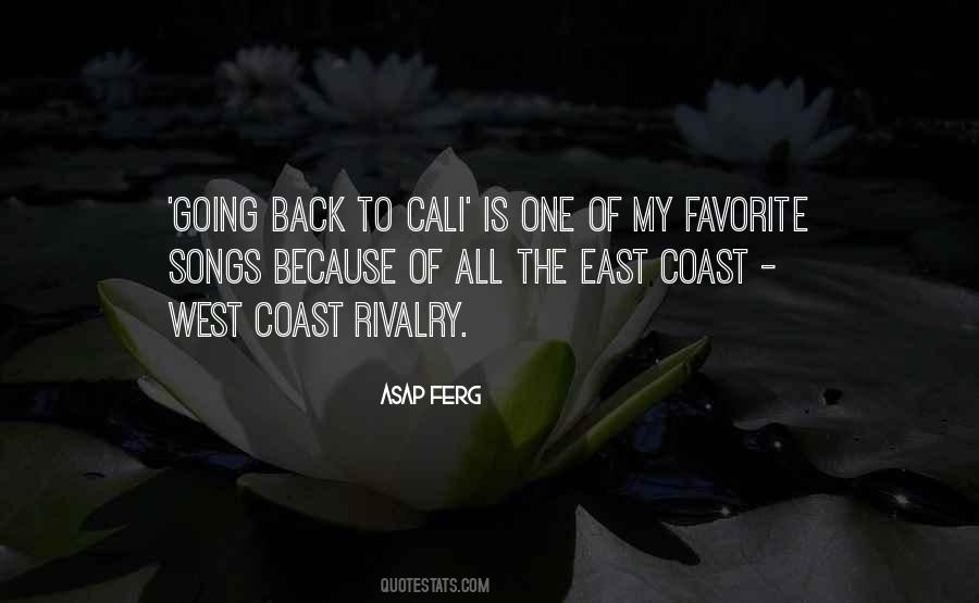 Quotes About The West Coast #542958