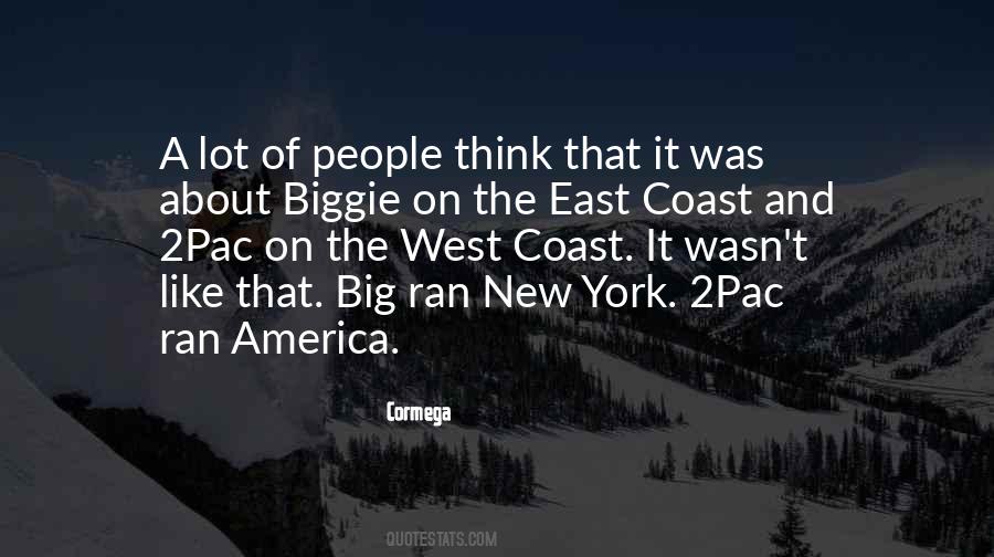 Quotes About The West Coast #57656