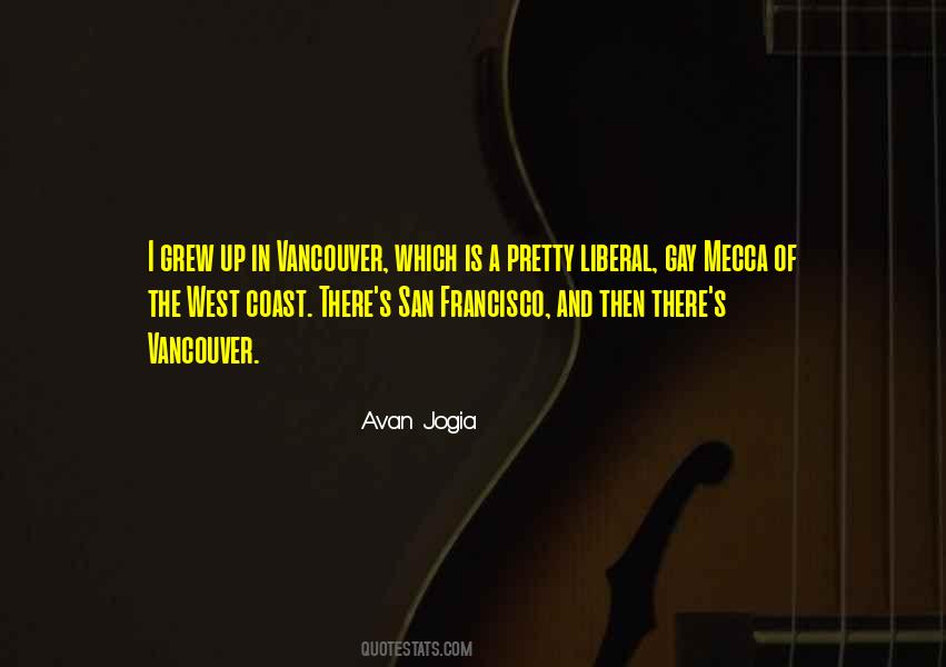 Quotes About The West Coast #674999