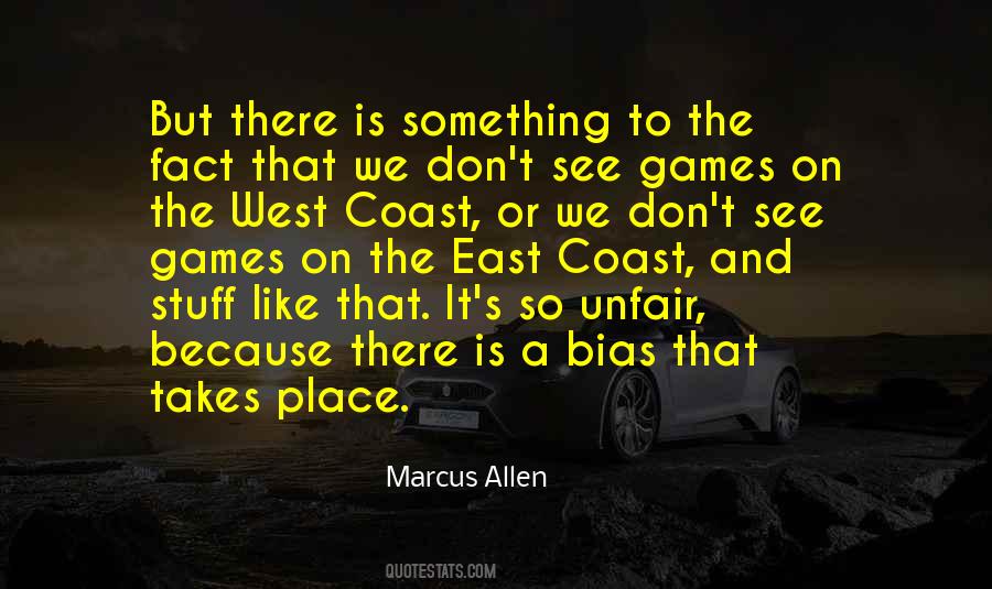 Quotes About The West Coast #747179