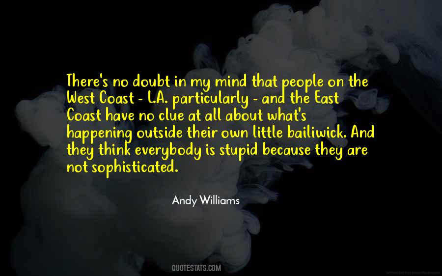 Quotes About The West Coast #801443
