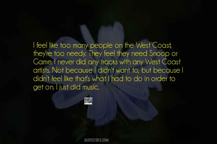 Quotes About The West Coast #888061