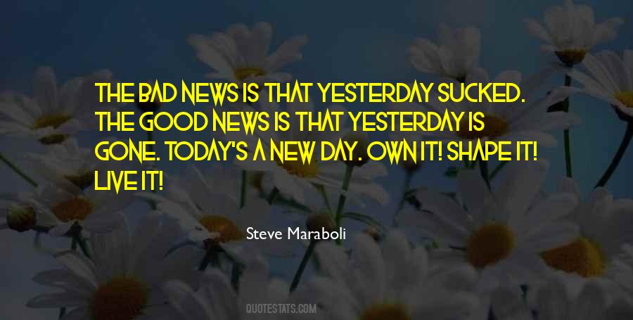 Bad Day Good Day Quotes #272209