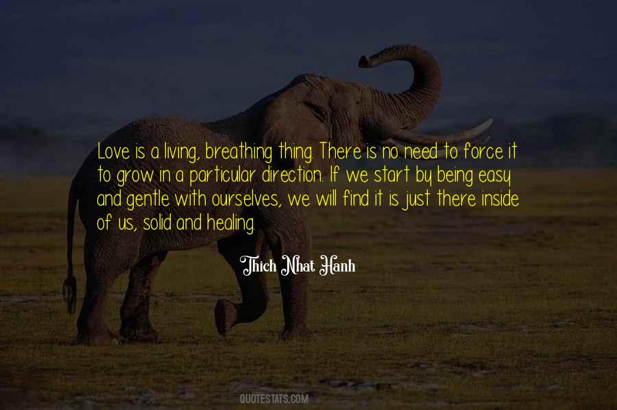 Thich Nhat Hanh Breathing Quotes #103963