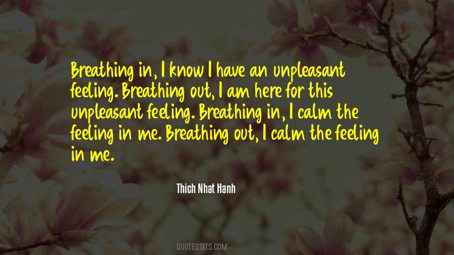 Thich Nhat Hanh Breathing Quotes #1537647