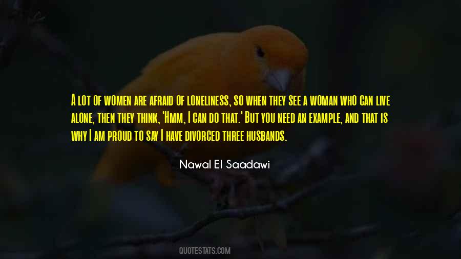 Nawal Saadawi Quotes #1234410
