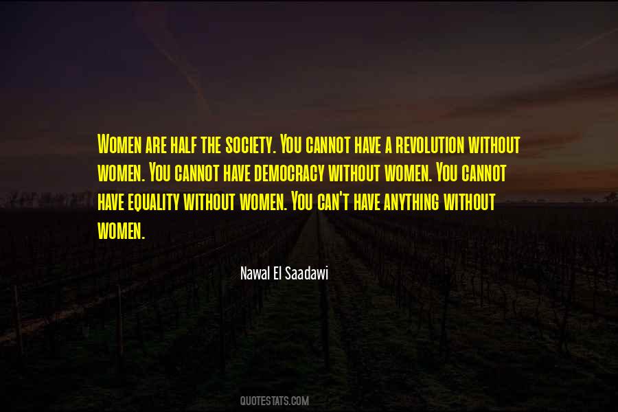Nawal Saadawi Quotes #1831868