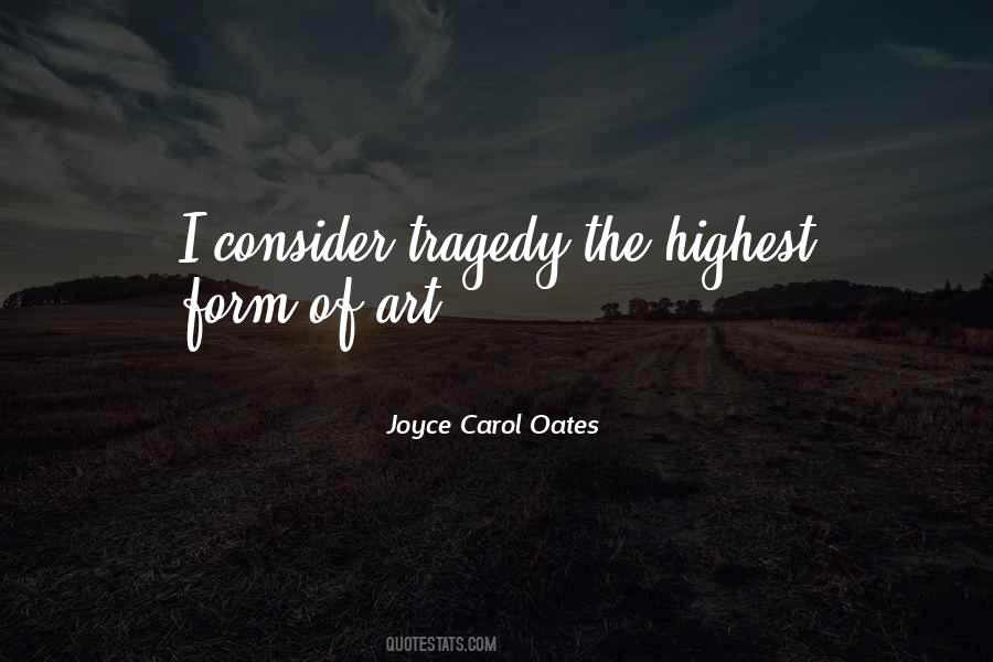 Form Of Art Quotes #1680492