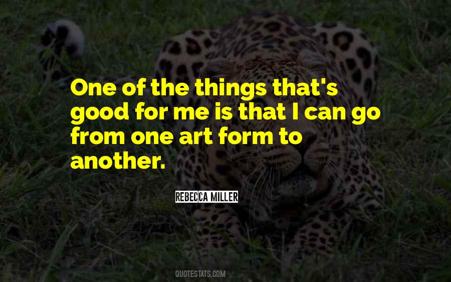 Form Of Art Quotes #54997