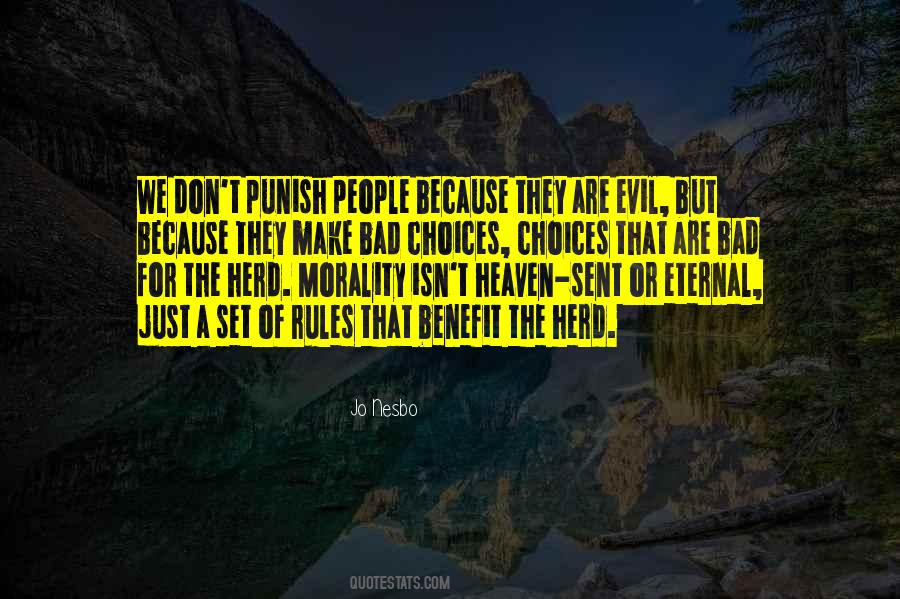 Bad Evil Quotes #156108