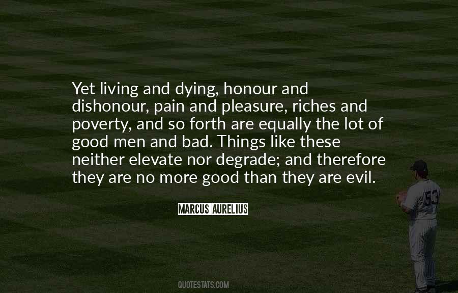 Bad Evil Quotes #252319