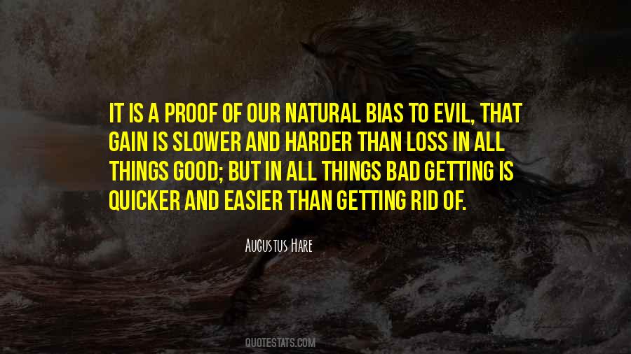 Bad Evil Quotes #311742