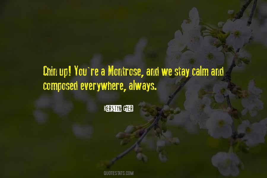 Stay Composed Quotes #1197205