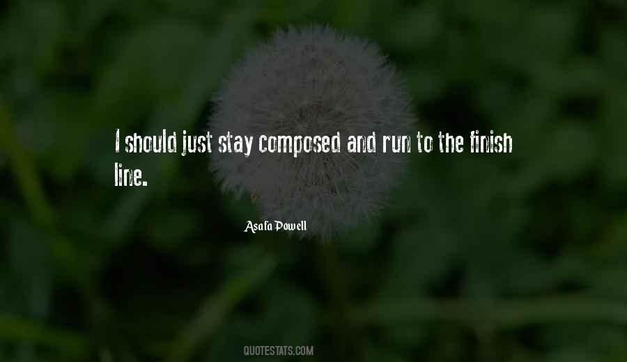 Stay Composed Quotes #20584