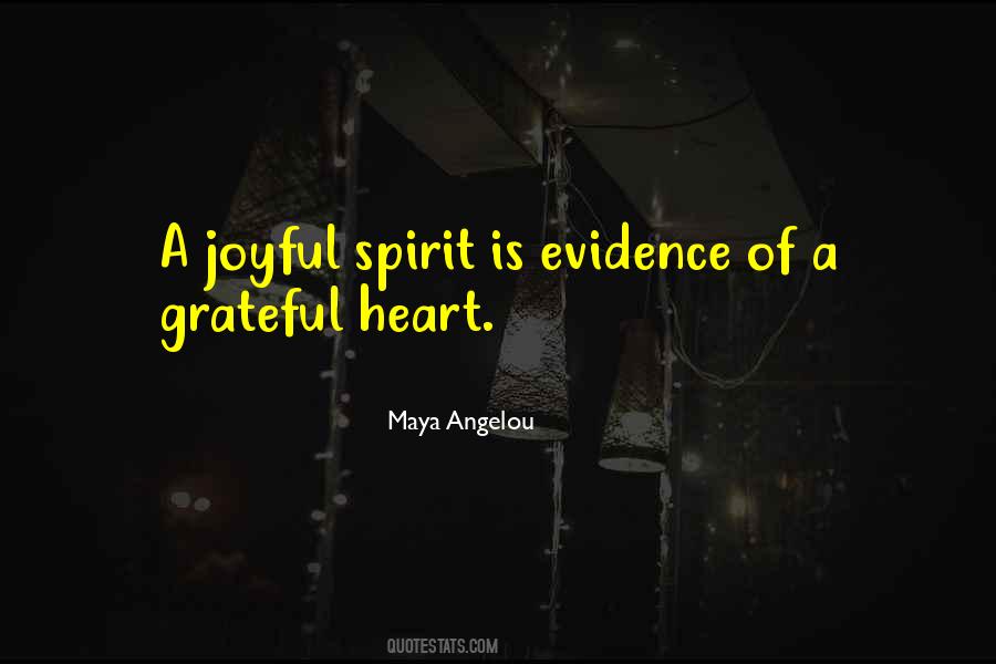 A Joyful Spirit Quotes #1182439