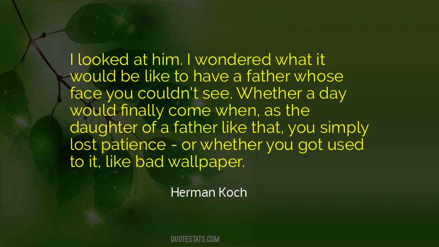 Bad Father Quotes #415841