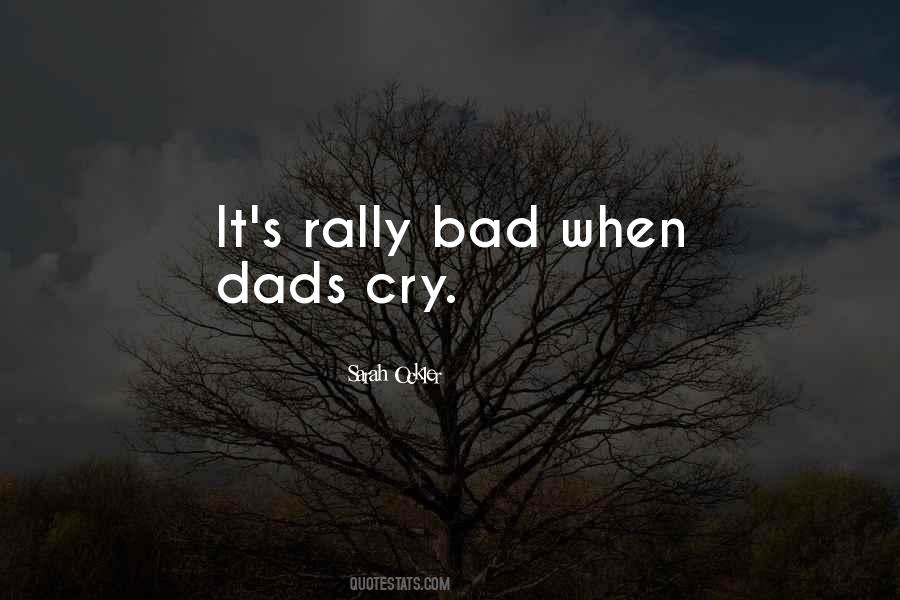 Bad Father Quotes #600950