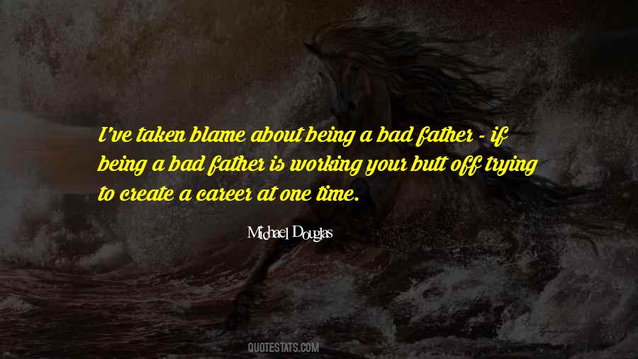Bad Father Quotes #800305