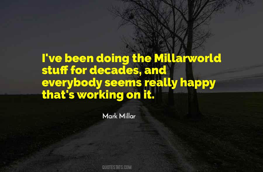 Quotes About Millar #880492