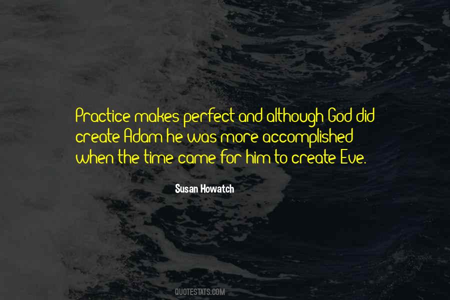 Perfect Practice Quotes #1240053