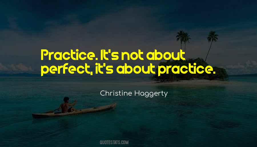 Perfect Practice Quotes #625981
