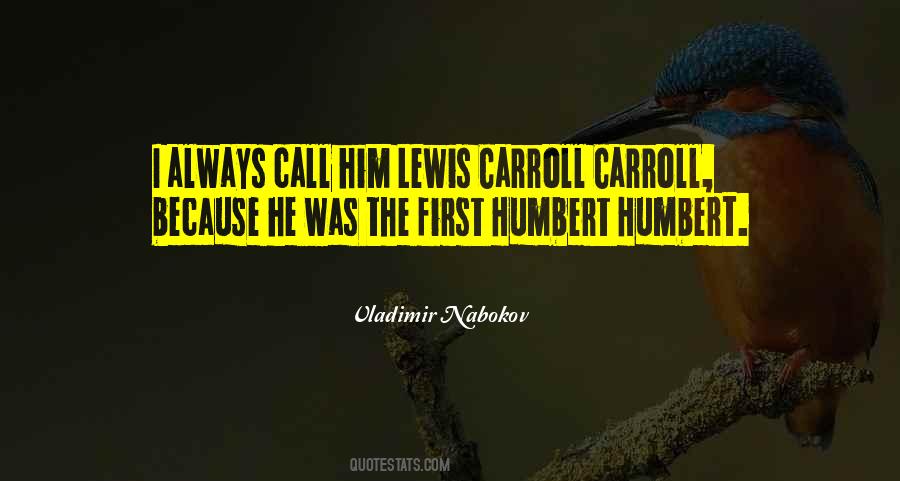 Humbert Humbert Humbert Quotes #23001