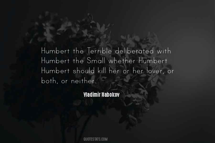 Humbert Humbert Humbert Quotes #934512