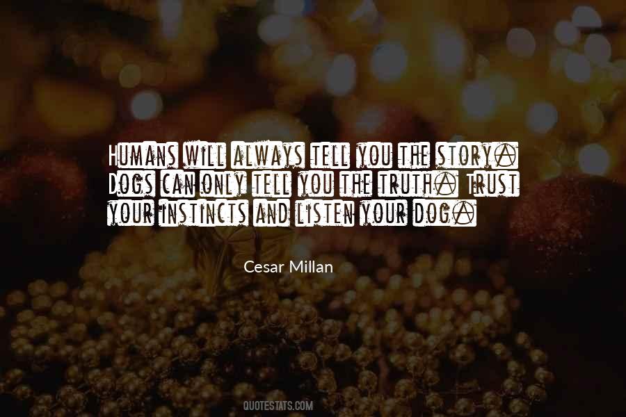 Quotes About Millan #1201036