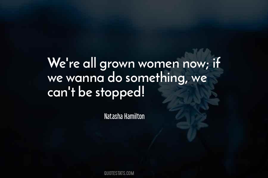 Grown Women Quotes #1198282