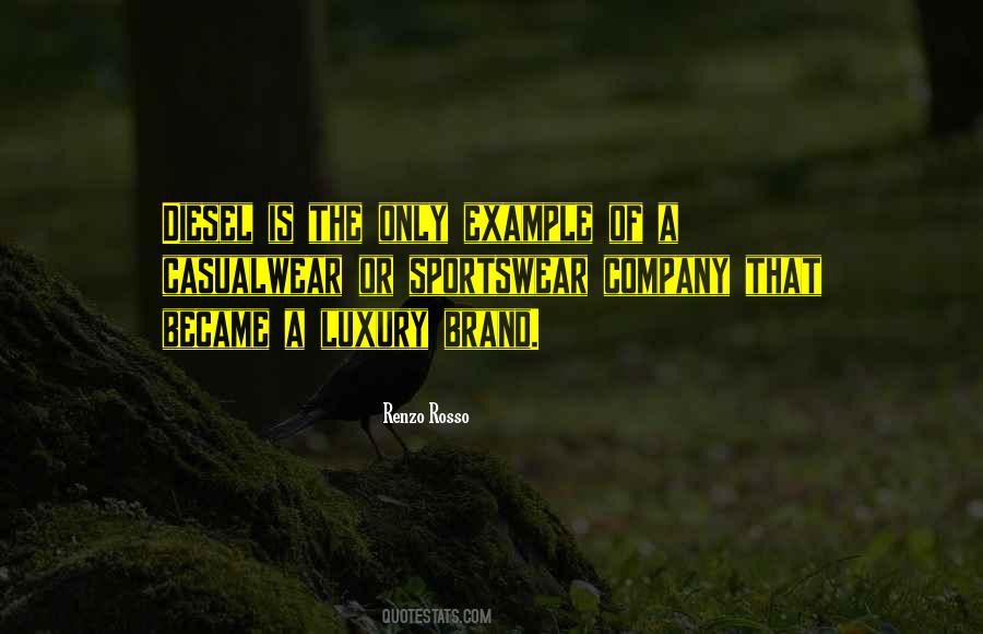 Luxury Brand Quotes #1237330
