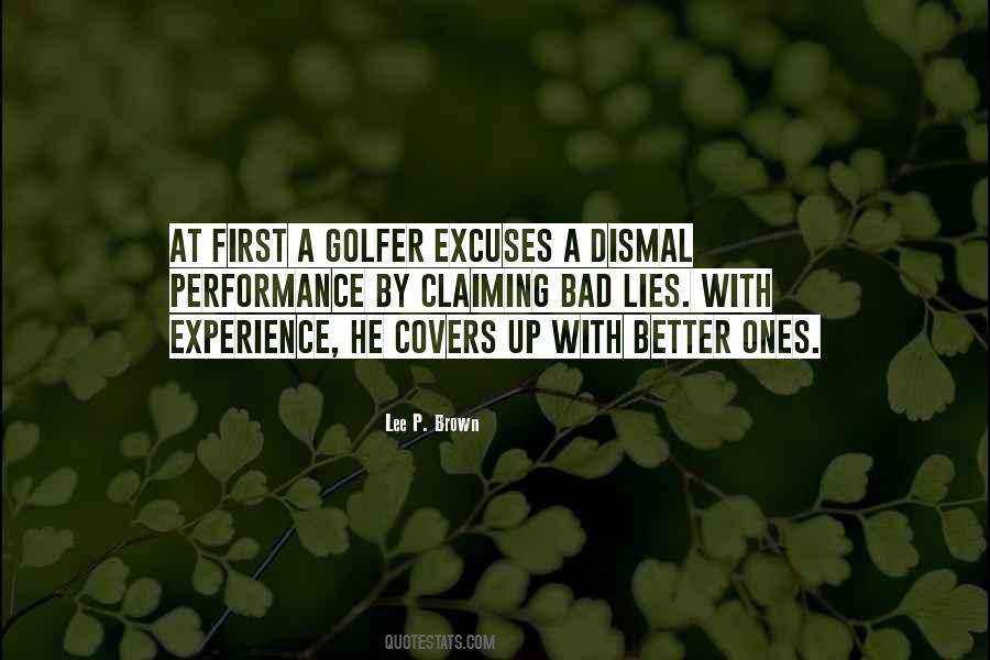 Bad Golfer Quotes #854766