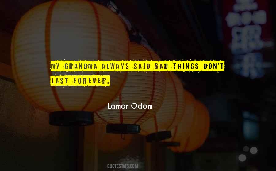 Bad Grandma Quotes #1404370