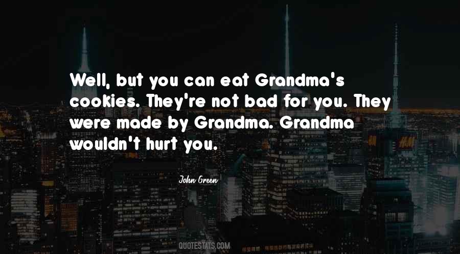 Bad Grandma Quotes #582377