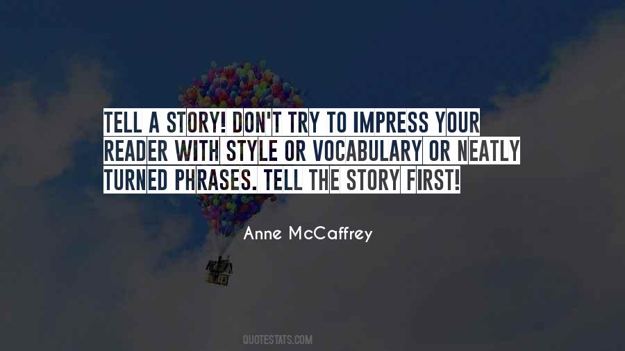On Writing Story Reader Quotes #1106232