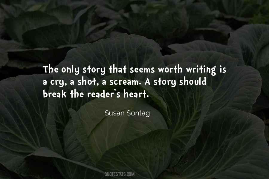 On Writing Story Reader Quotes #1383310