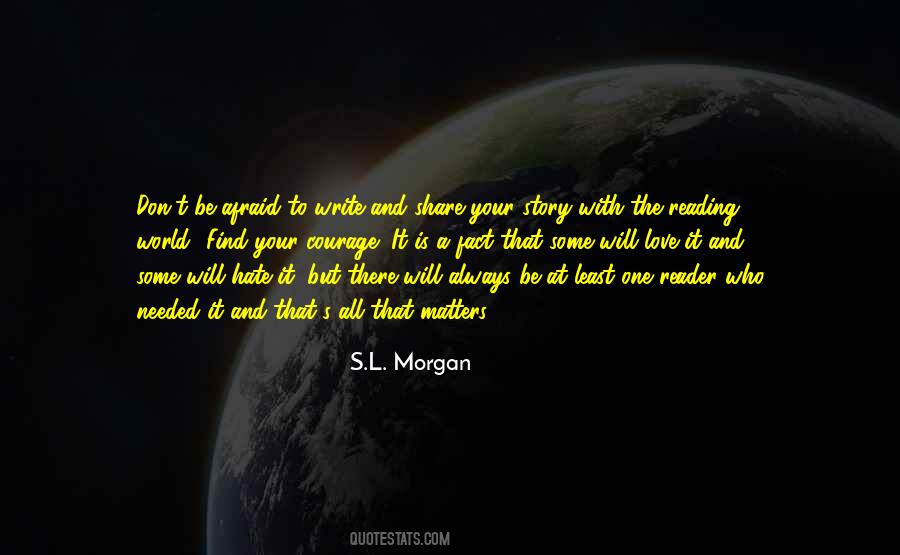 On Writing Story Reader Quotes #651159