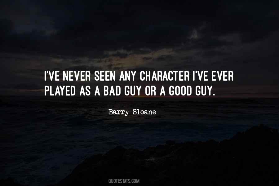 Bad Guy Quotes #1237275