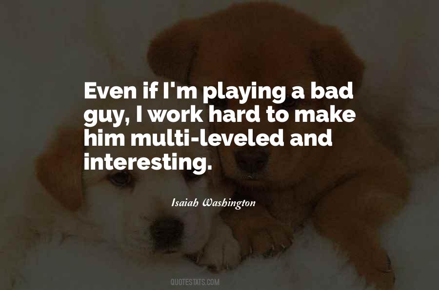 Bad Guy Quotes #1681401