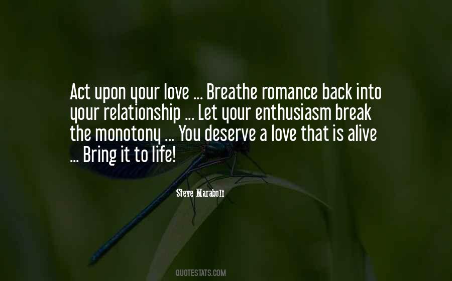 You Deserve Your Love Quotes #1705483