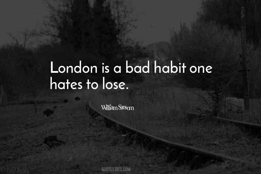 Bad Habit Quotes #1172525