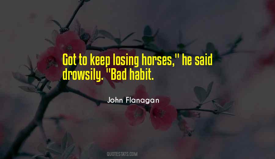 Bad Habit Quotes #1215378